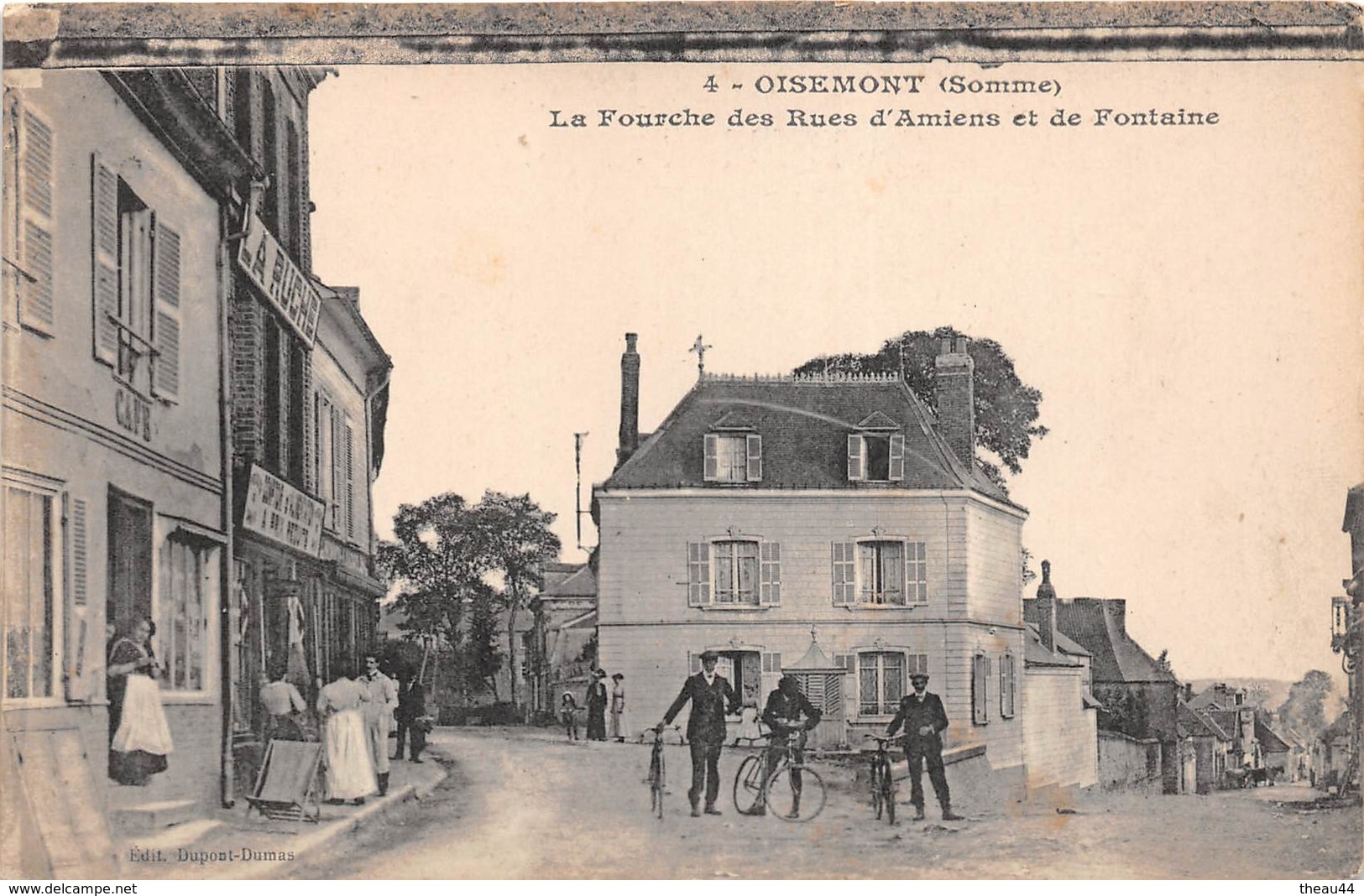 ¤¤    -   OISEMONT   -  La Fourche Des Rues D'Amiens Et De Fontaine   -  La Ruche   -   ¤¤ - Oisemont
