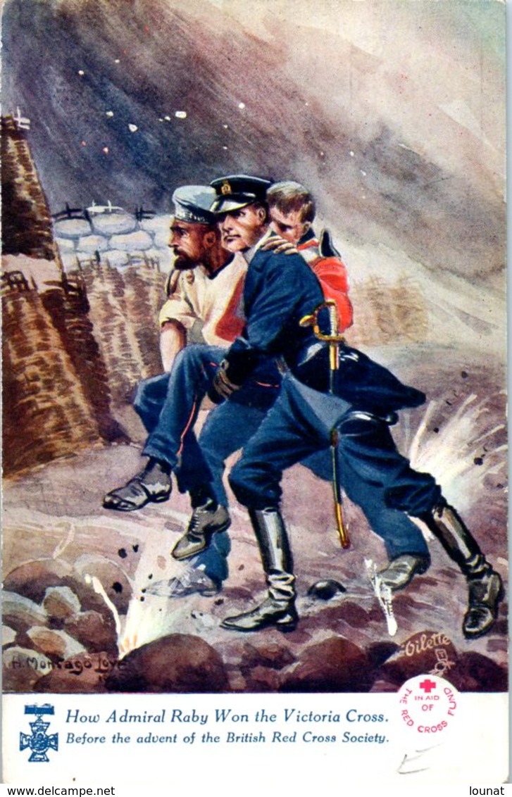 Croix Rouge - How Admiral Raby Won The Victoria Cross Illustrateur Oilette - Rode Kruis