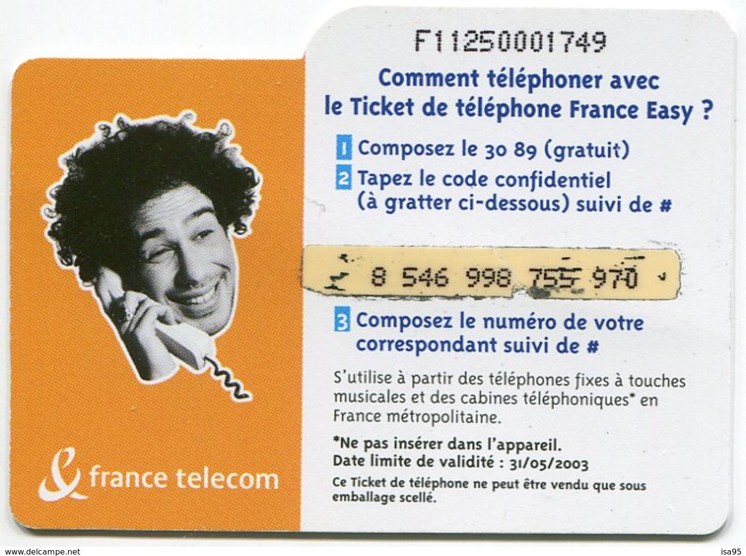 TELECARTE-LE TICKET DE TELEPHONE FRANCE EASY-2003-50F - Tickets FT