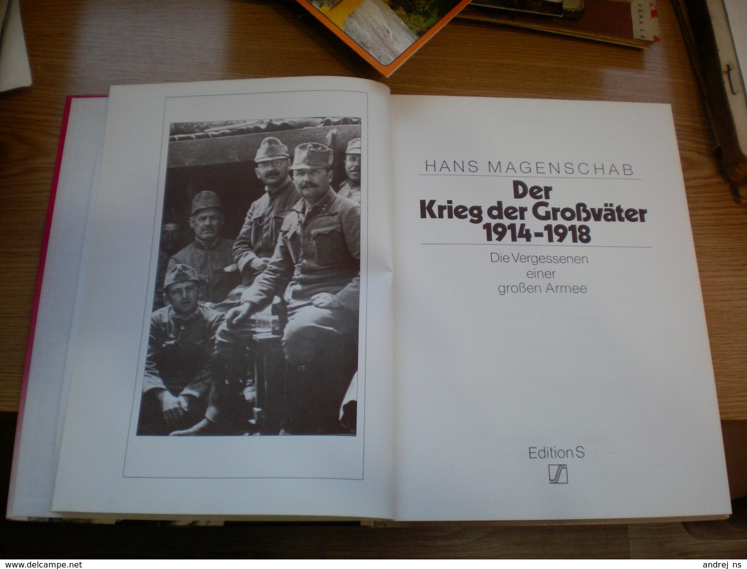 Hans Magenschab Der Krieg Der Grosvater 1914- 1918 Edition S 224 Pages - Tedesco