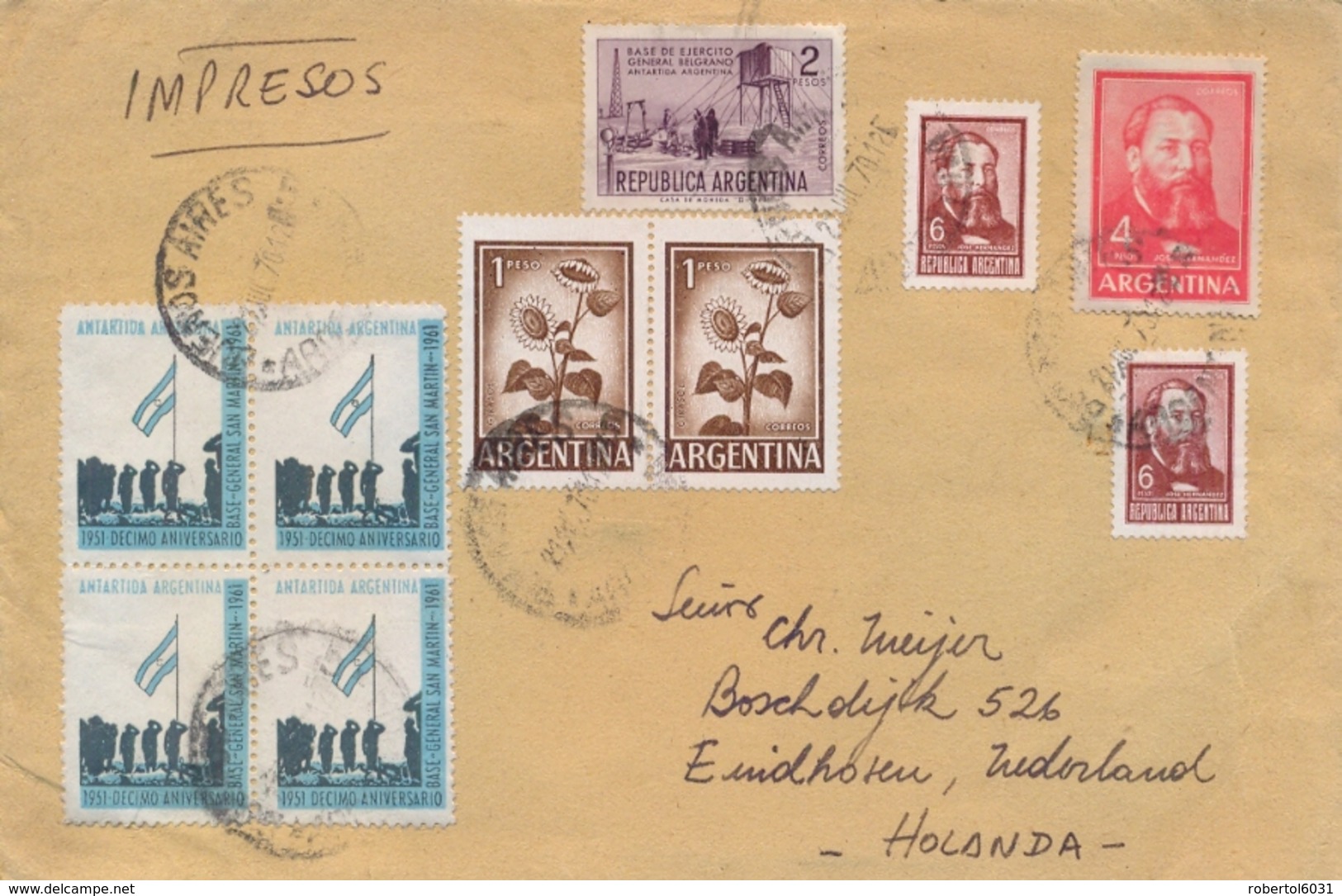 Argentina 1970 Cover To Netherlands With 2 X 1 P. + 2 P. + 4 P. + 2 X 6 P. + Cinderella 10th Anniversary Antarctic Base - Storia Postale