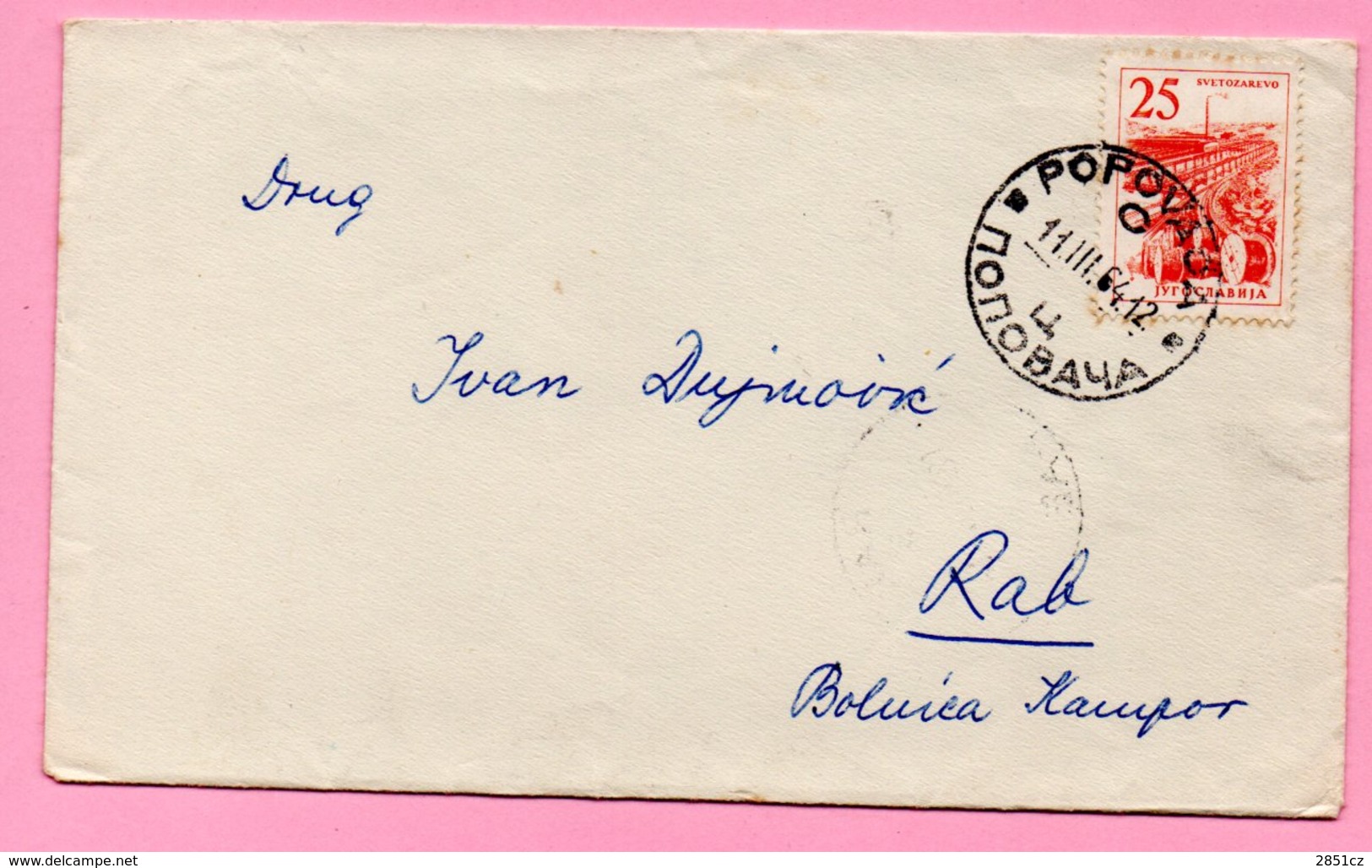 Letter - Postmark Popovača, 11.3.1964. / Rab, 12.3.1964., Yugoslavia - Other & Unclassified