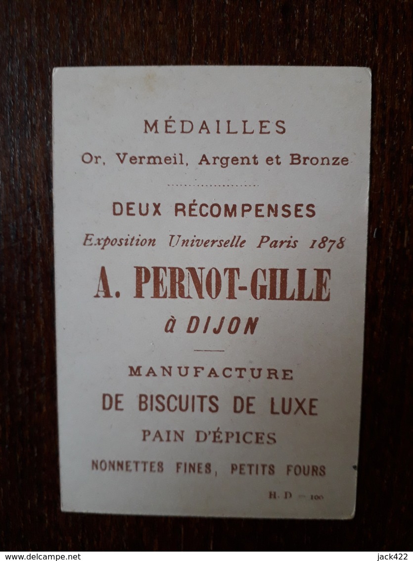 L25/164 Chromo A. Pernot Gille .  Dijon .  Biscuits . Villaret Joyeuse - Pernot