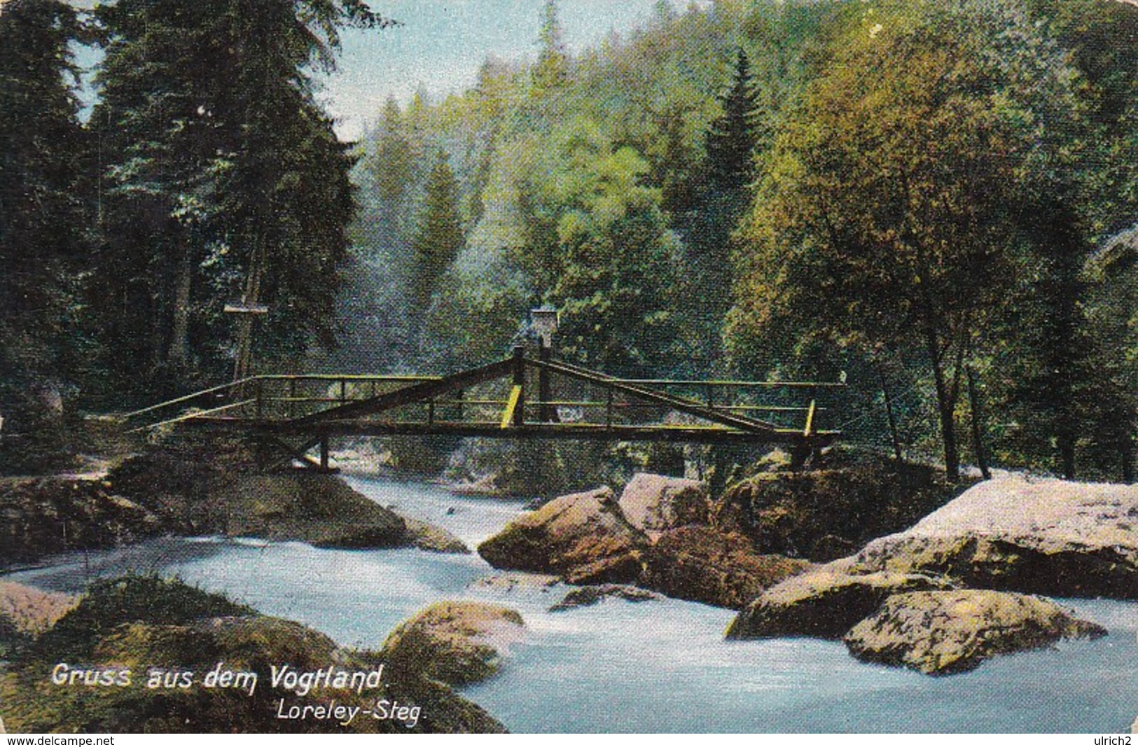 AK Gruss Aus Dem Vogtland - Loreley-Steg - Plauen 1912 (45996) - Vogtland