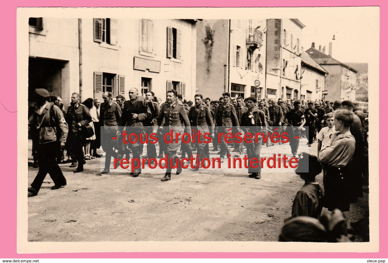 LIBERATION De PONTARLIER Défilé Des Prisonniers Allemands - Rue De Besançon (5 Septembre 1944) - War, Military