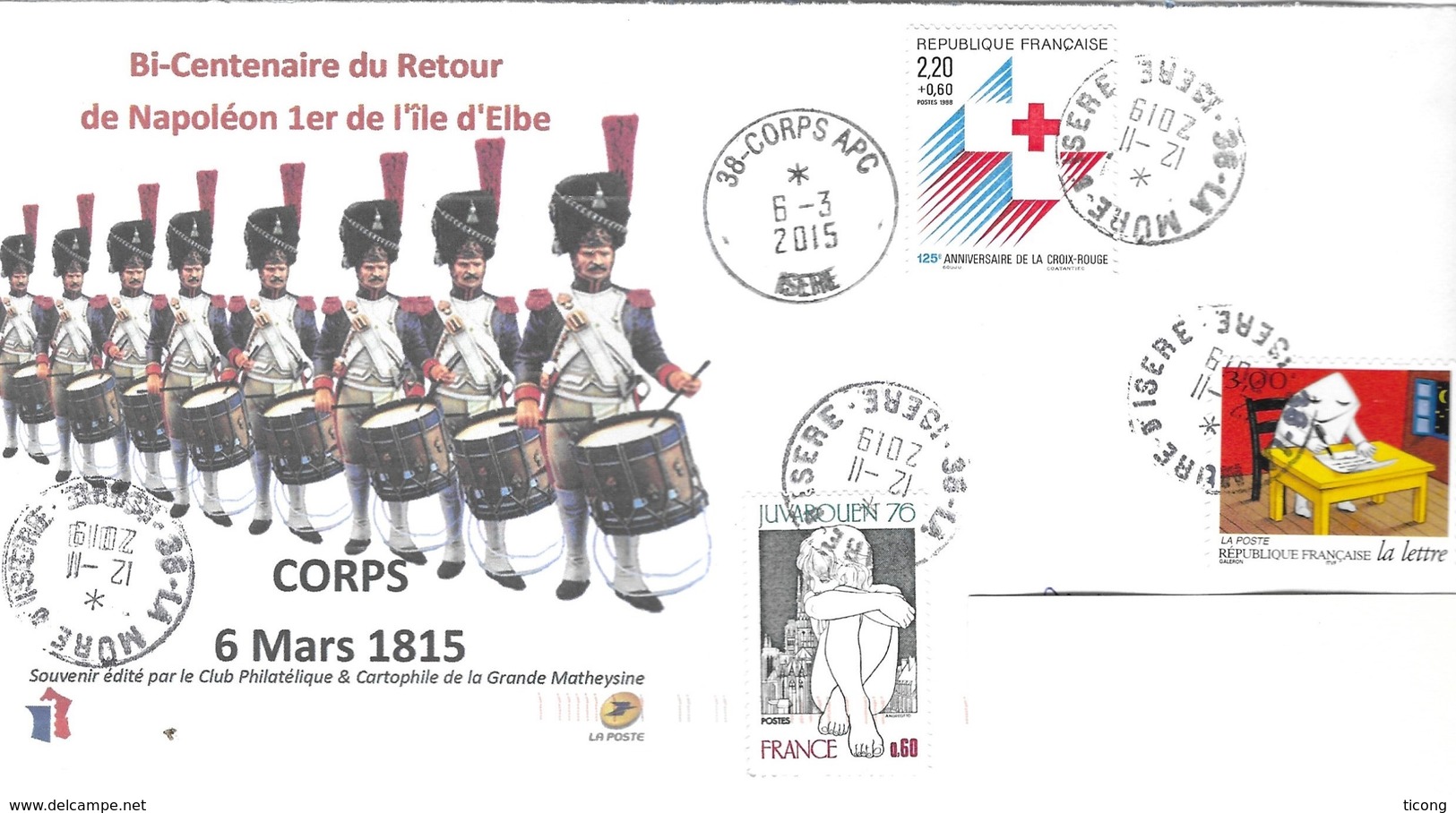 CORPS ISERE - BI CENTENAIRE DU RETOUR DE NAPOLEON 1ER A L ILE D ELBE, ENVELOPPE ILLUSTREE 2015, 2019, VOIR LE SCANNER - Napoléon