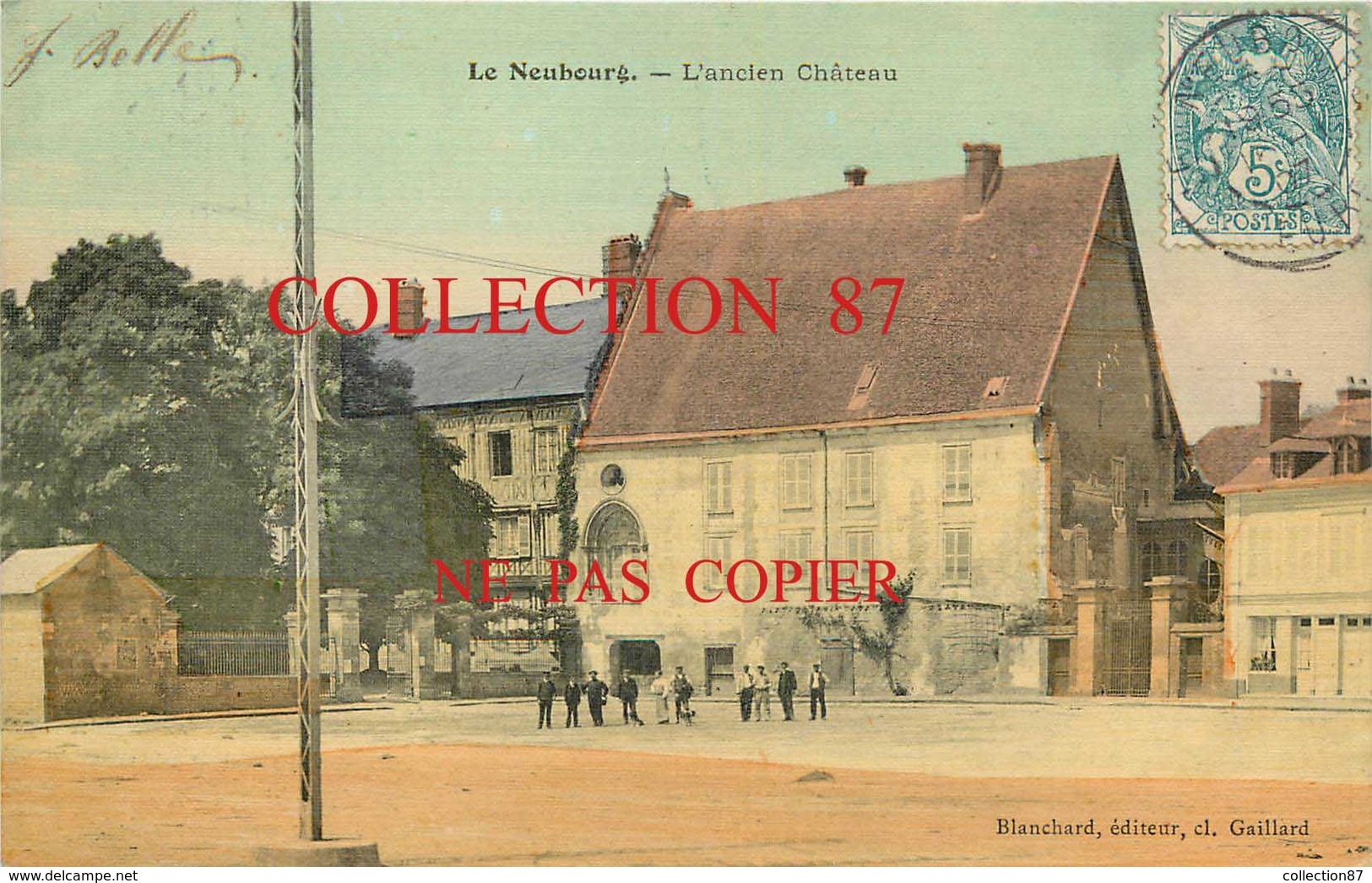 27 ☺♦♦ LE NEUBOURG - BELLE CARTE COULEUR ANIMÉE De 1907 Devant L'ANCIEN CHATEAU - Le Neubourg