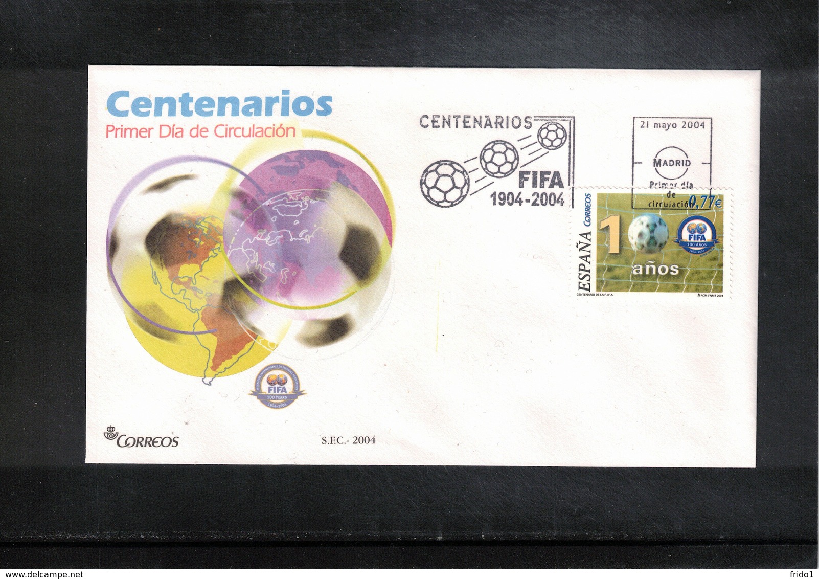 Spain 2004 100 Years Of FIFA FDC - Cartas & Documentos