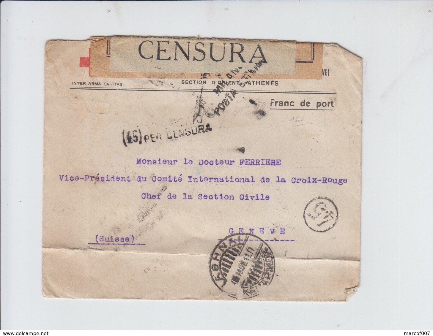 CROIX ROUGE ENVELOPPE EN FRANCHISE - DE ATHENES SECTION D ORIENT  VERS GENEVE  - MILANO POSTA ESTERA -  CENSURE  1908 - Vrijstelling Van Portkosten