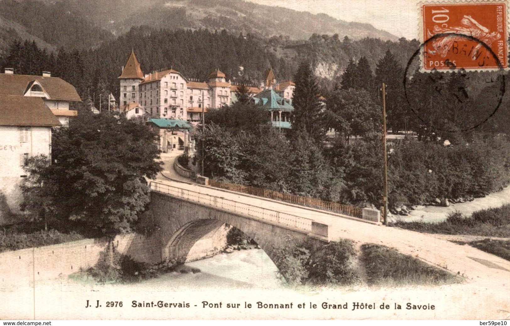 74 SAINT-GERVAIS  PONT SUR LE BONNANT ET LE GRAND HOTEL DE LA SAVOIE - Saint-Gervais-les-Bains