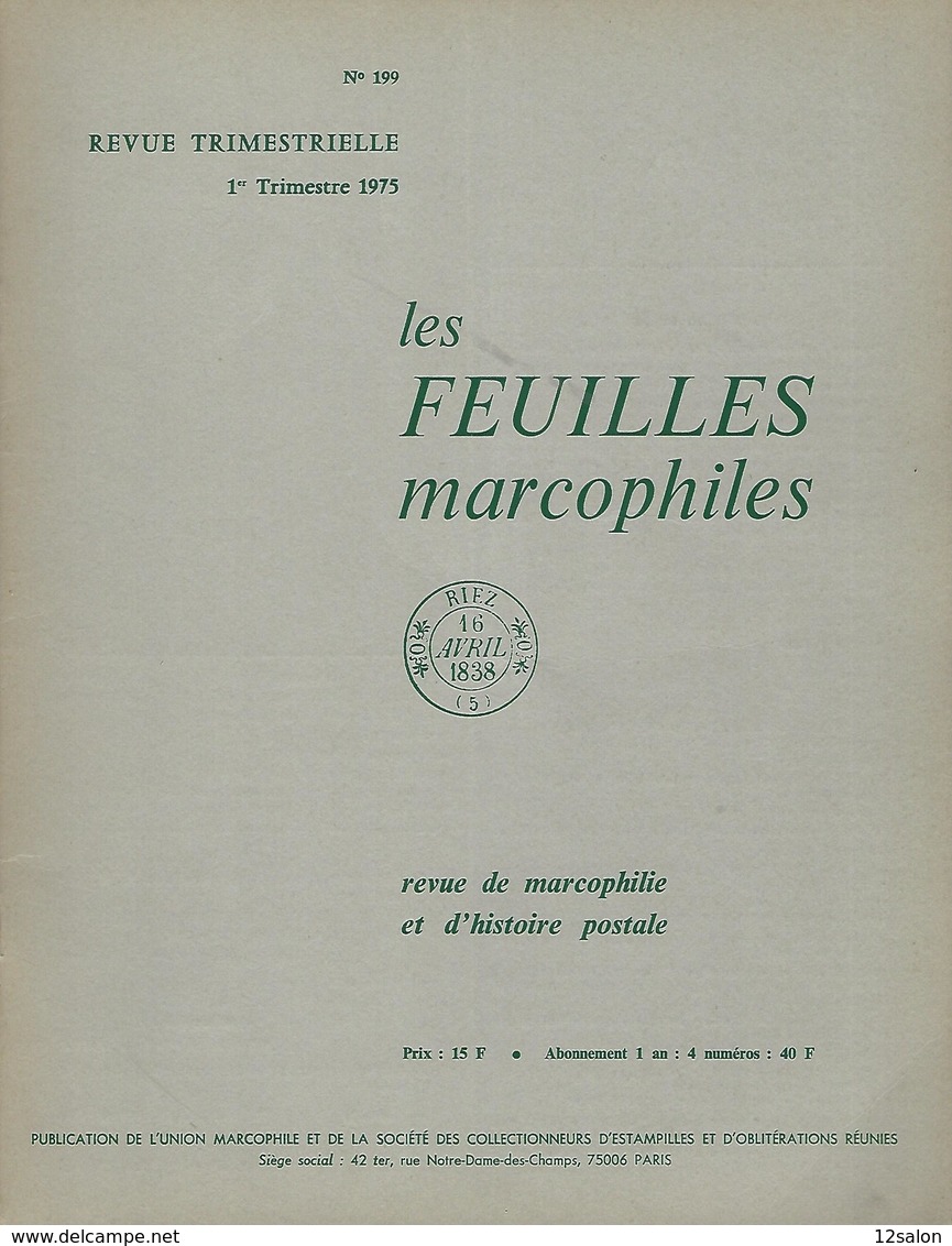 LES FEUILLES MARCOPHILES  199 - Filatelia E Storia Postale