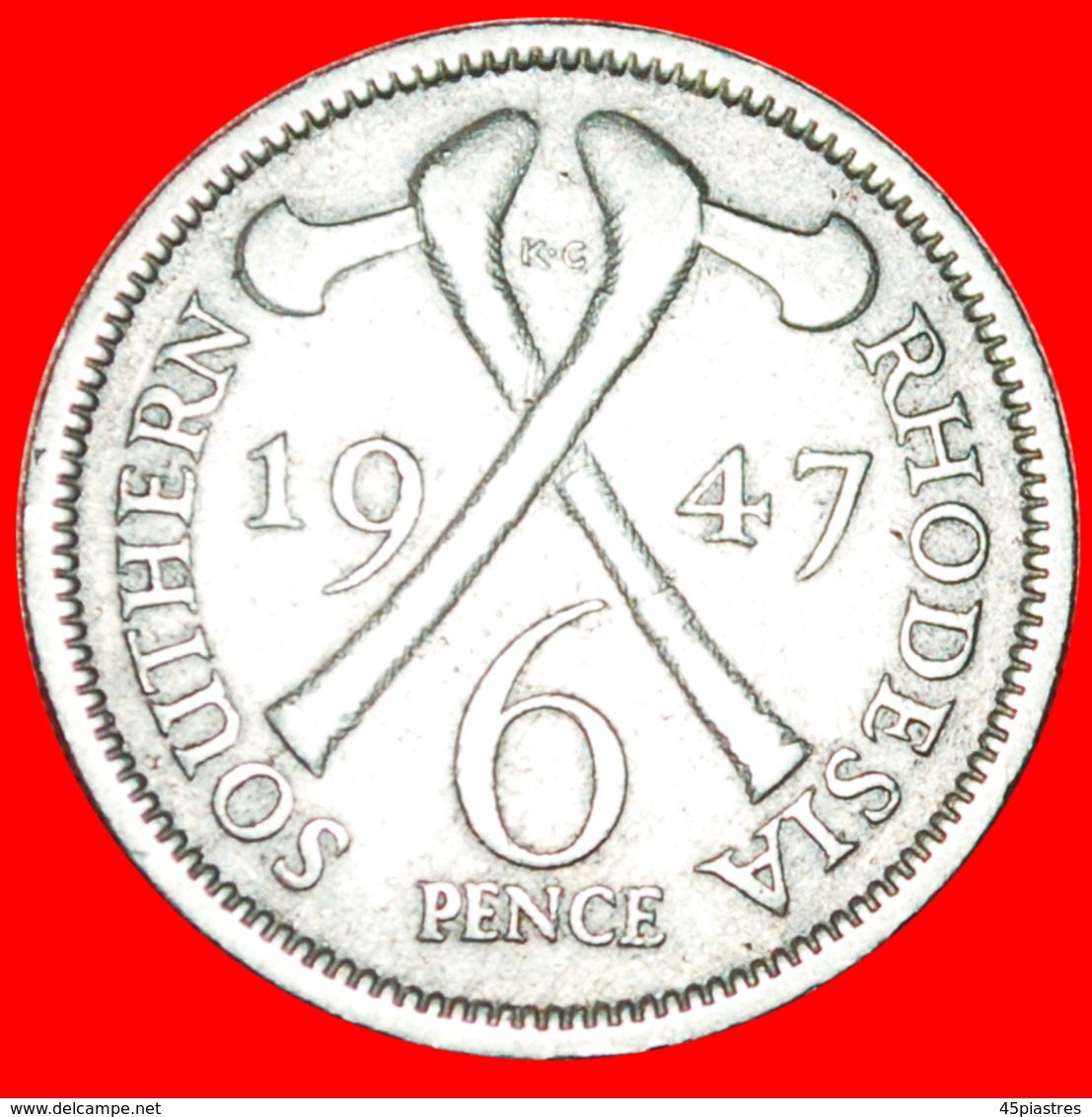 √ 2 AXES: SOUTHERN RHODESIA ★ 6 PENCE 1947! George VI (1937-1952) LOW START ★ NO RESERVE! - Rhodésie