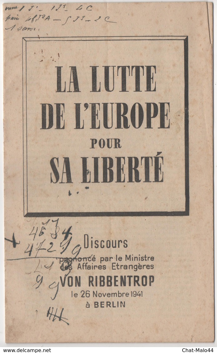 WW2 - La Lutte De L'Europe Pour Sa Liberté. Discours Prononcé Par Le Ministre Des Affaires Etrangères Von Ribbentrop - Historische Documenten