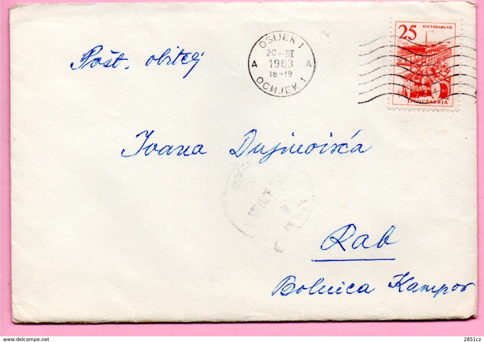 Letter - Postmark Osijek, 20.3.1963. / Rab, 22.3.1963., Yugoslavia - Altri & Non Classificati