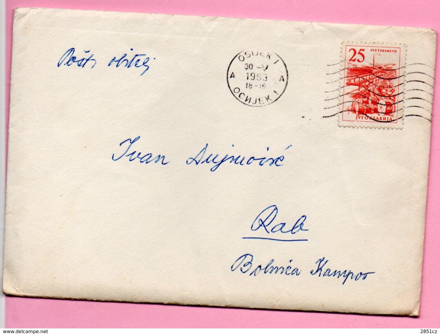 Letter - Postmark Osijek, 30.5.1963. / Rab, 31.5.1963., Yugoslavia - Other & Unclassified