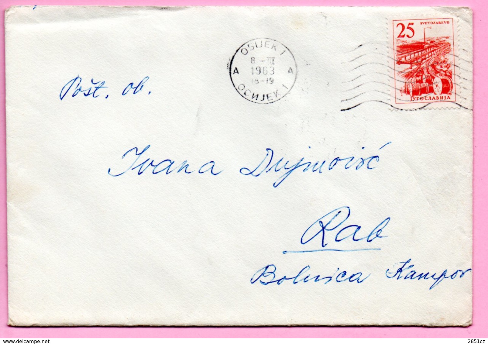 Letter - Postmark Osijek, 8.3.1963. / Rab, 9.3.1963., Yugoslavia - Autres & Non Classés
