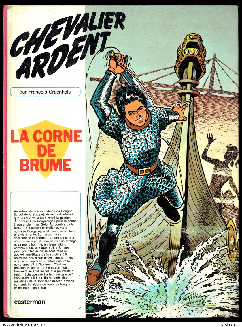 "Chevalier ARDENT: La Corne De Brume" - Editions CASTERMAN - Tournai - 1982. - Chevalier Ardent