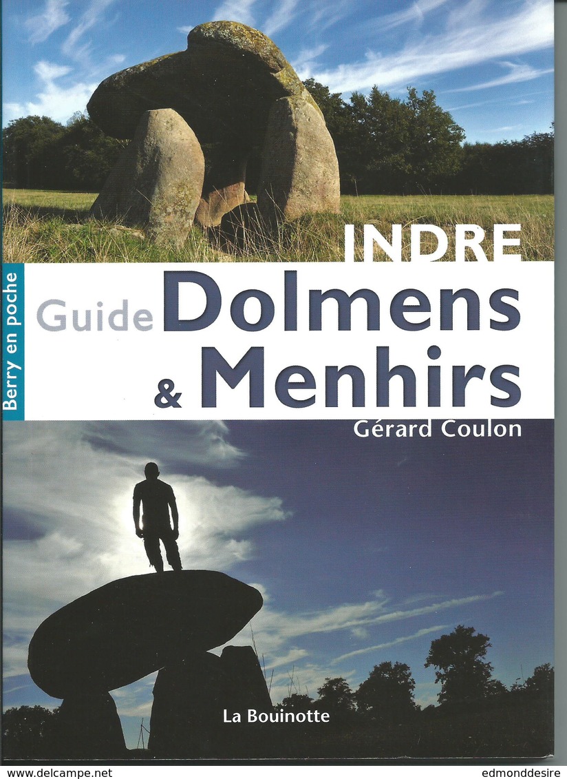 BERRY  : DOLMEN & MENHIRS De L'INDRE  Gerard Coulon - Centre - Val De Loire