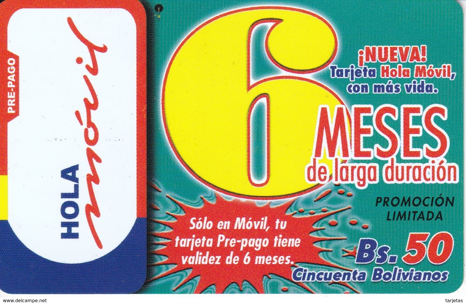 TARJETA DE BOLIVIA DE HOLA MOVIL Bs 50 - 6 MESES LARGA DURACION - Bolivien