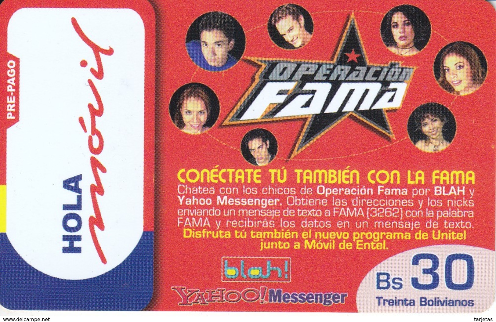 TARJETA DE BOLIVIA DE HOLA MOVIL Bs 30 - OPERACION FAMA - Bolivie