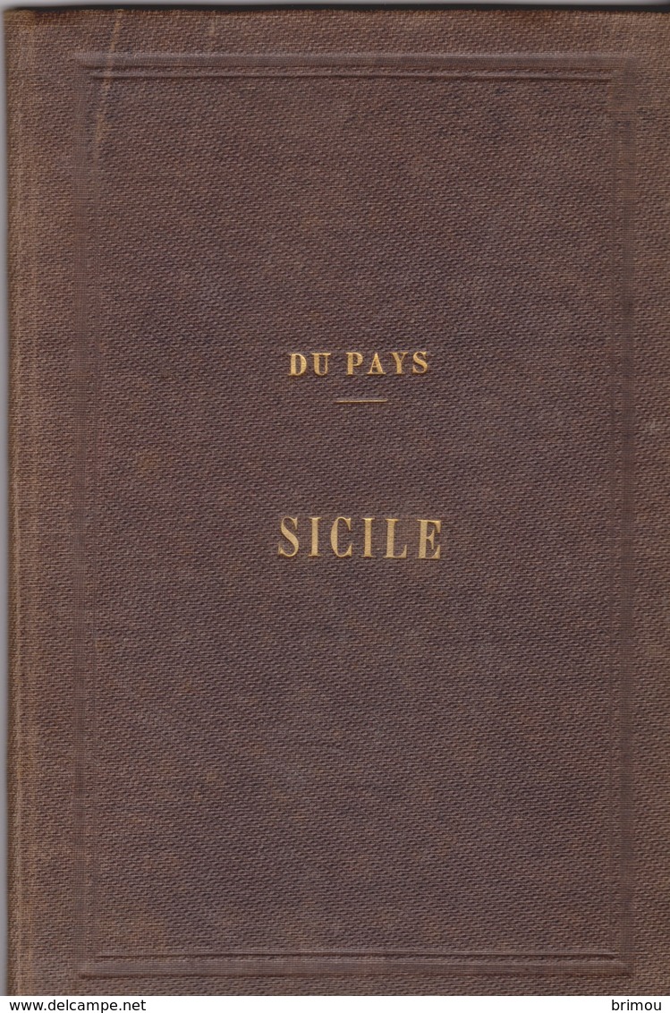 Sicile, Livre Ancien Avec Carte. - Other & Unclassified