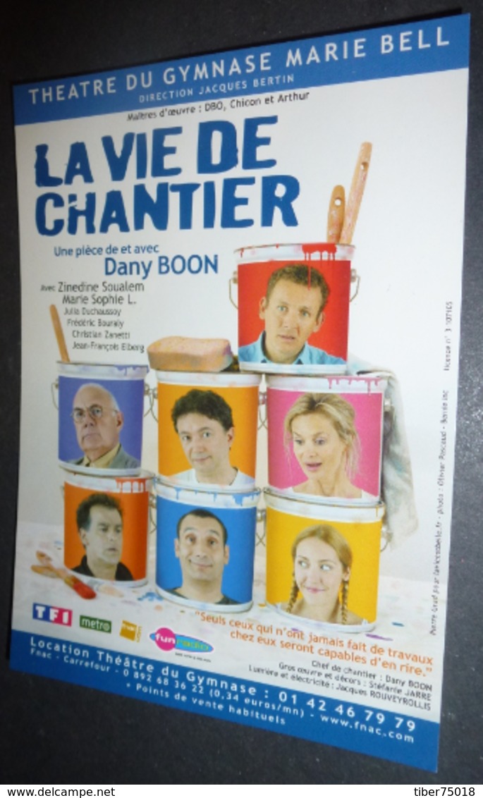 Carte Postale "Cart'Com" (2003) - La Vie De Chantier (de Dany Boon) Théâtre Du Gymnase Marie Bell - Advertising