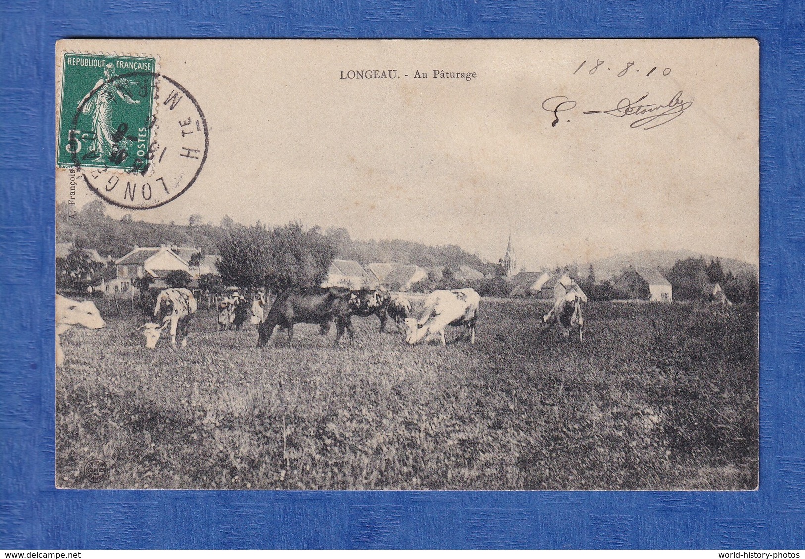 CPA - LONGEAU ( Haute Marne ) - Vaches Au Paturage - 18 Aout 1910 - P. Villegusien Percey Heuilly Cotton - Le Vallinot Longeau Percey