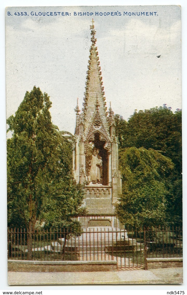 GLOUCESTER : BISHOP HOOPER'S MONUMENT / ADDRESS - DERBY, ASHBOURNE ROAD (GOODEY) - Gloucester