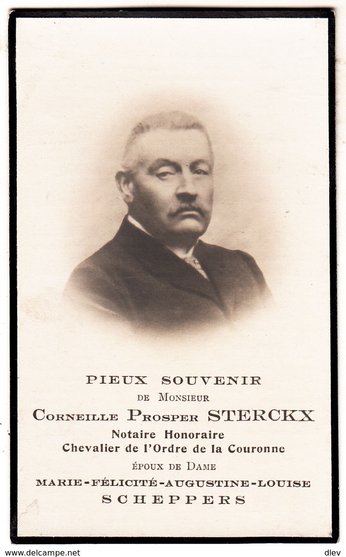 Image Mortuaire - Corneille Prosper Sterckx - Notaire - Chevalier De L' Ordre De La Couronne - Né Sempst 1848 - Devotion Images