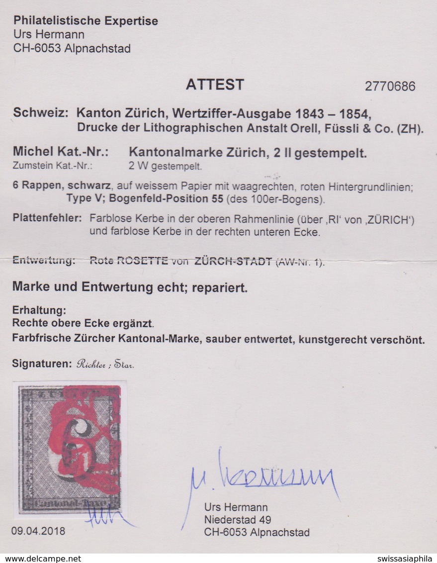 ZH   ZÜRICH 6  /  KAT.NO. 2w  /  MIT ATTEST - 1843-1852 Federale & Kantonnale Postzegels