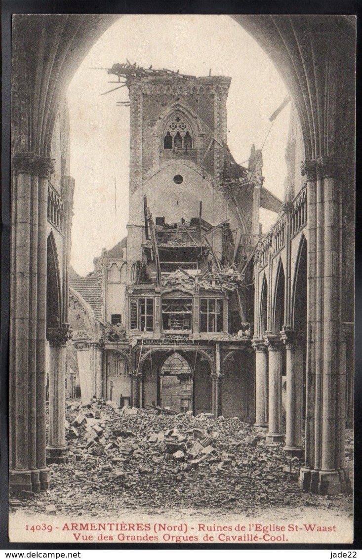 ARMENTIERES 59 - Ruines De L'Eglise St Waast - Vue Des Grandes Orgues De Cavaillé Cool - #B752 - Armentieres