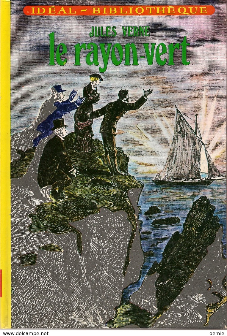 LE RAYON VERT  DE JULES VERNE - Ideal Bibliotheque