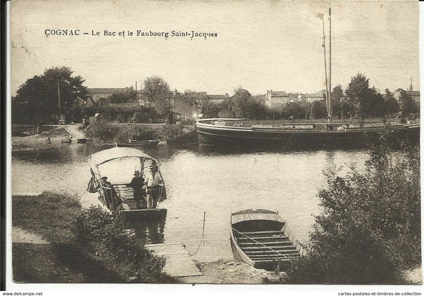 * COGNAC , Le Bac Et Le Faubourg Saint Jacques , 1916 , CPA ANIMEE + Cachet Au Dos " INFIRMERIE DU 33 REG. D'INFrie " - Cognac