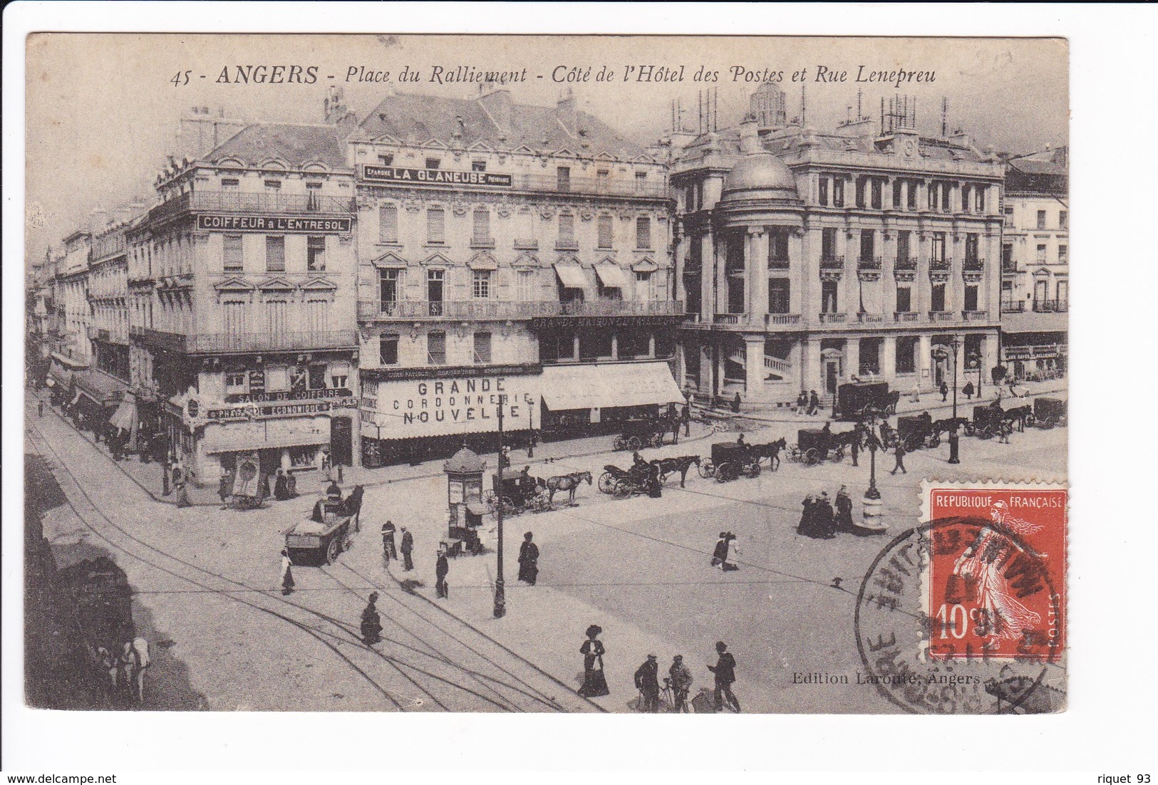 45 - ANGERS - Place Du Ralliement - Côté De L'Hôtel Des Postes Et Rue Lenepreu - Angers