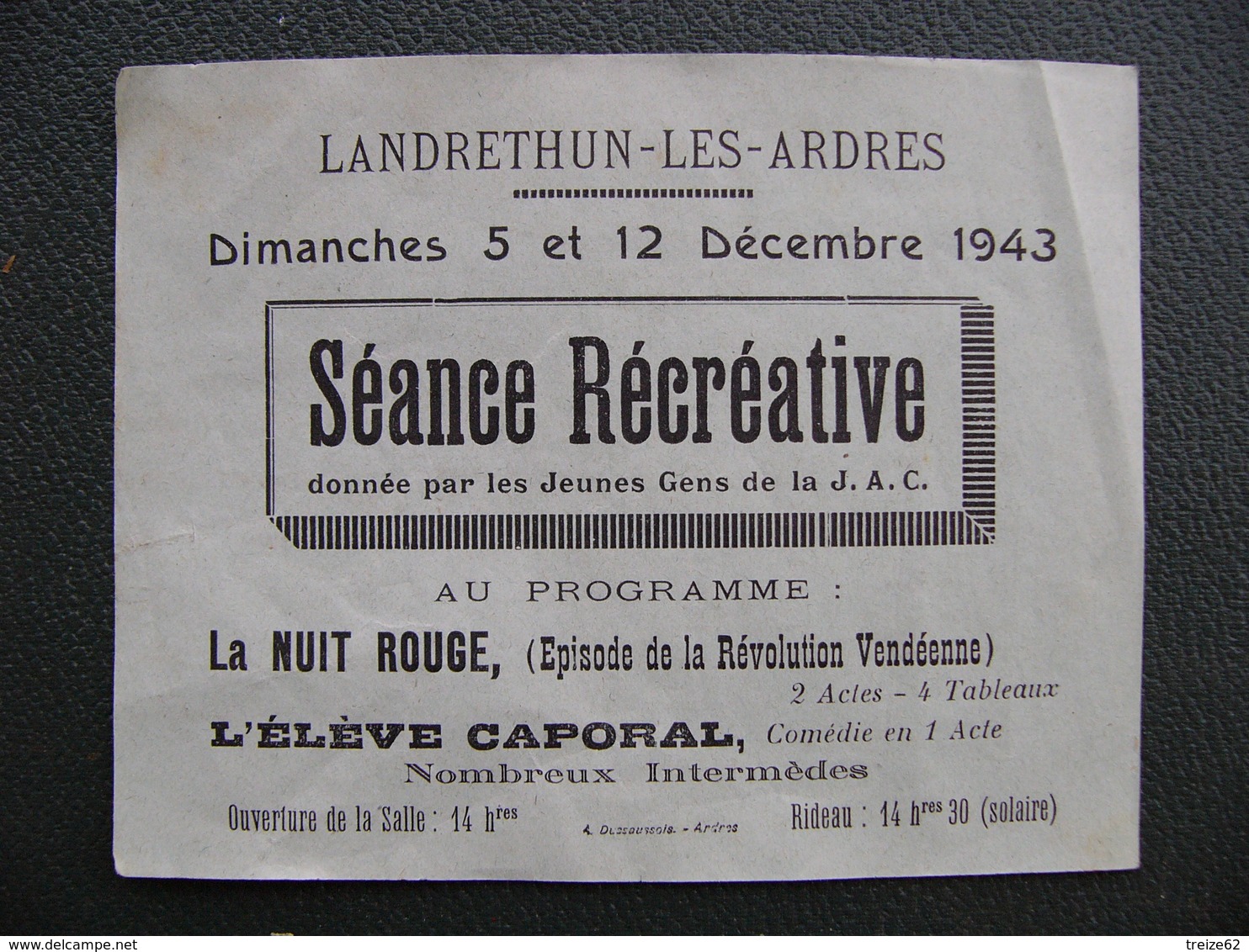 Programme 1943 Landrethun Les Ardres Pas De Calais Séance Récréative  ( Durant La Guerre ) - Programmes