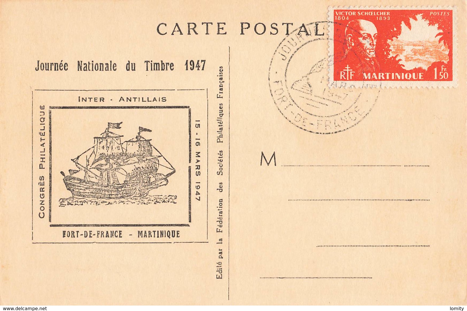 Martinique Carte Postale Avec Timbre Journée Nationale Du Timbre 1947 Congrès Philatelique Antillais Fort De France - Lettres & Documents