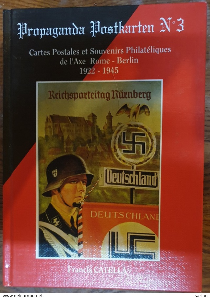 Propaganda Postkarten N°3 , Francis Catella , III° Reich , L'Axe Rome Berlin - Français