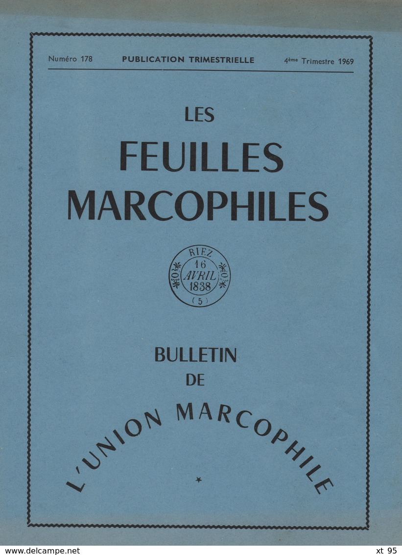 Les Feuilles Marcophiles - N°178 - Voir Sommaire - Frais De Port 2€ - Filatelia E Storia Postale