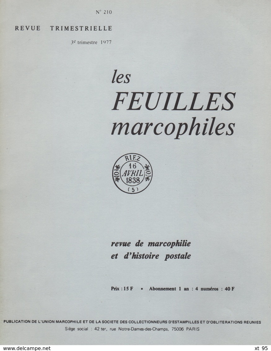 Les Feuilles Marcophiles - N°210 - Voir Sommaire - Frais De Port 2€ - Philately And Postal History
