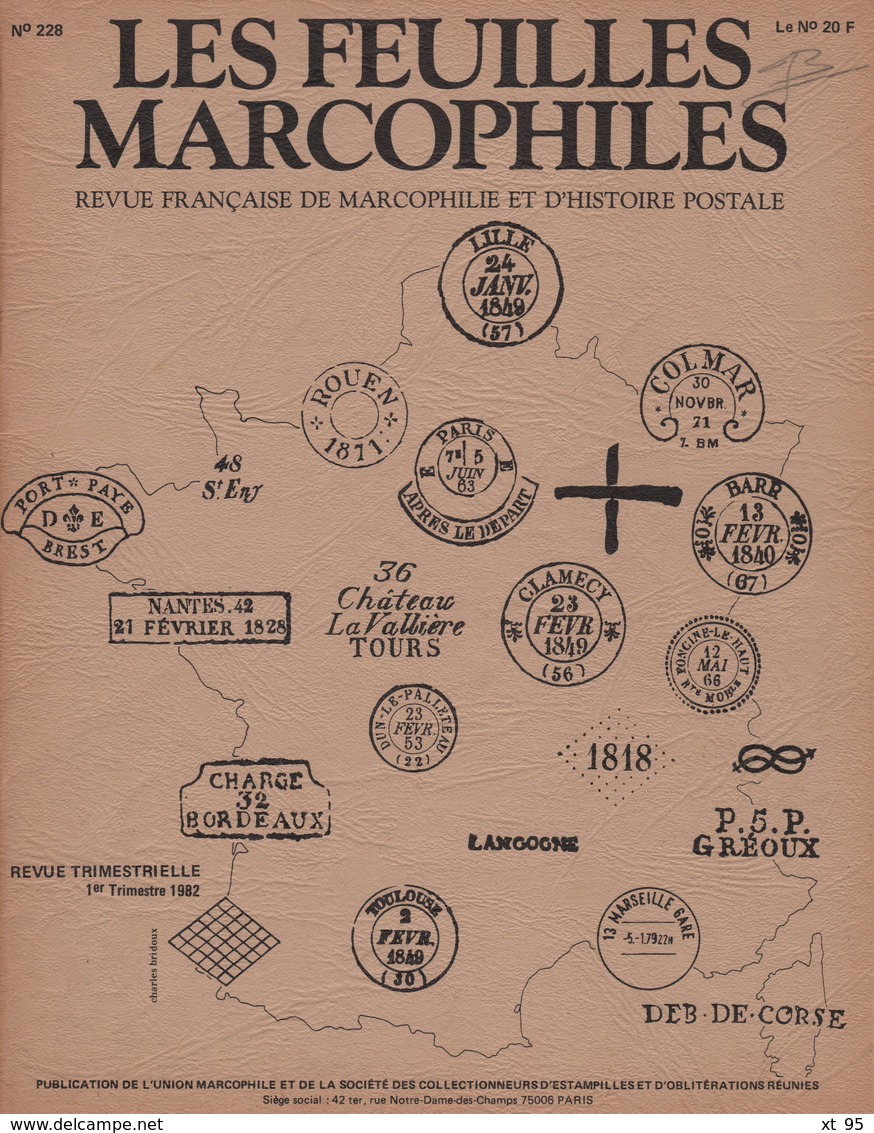 Les Feuilles Marcophiles - N°228 - Voir Sommaire - Frais De Port 2€ - Filatelia E Storia Postale