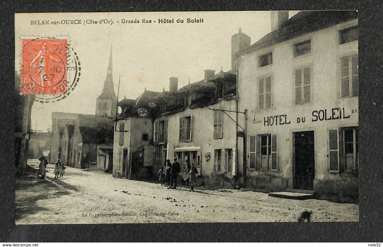 21 - BELAN Sur OURCE - Grande Rue - Hôtel Du Soleil - 1927 ,#21/005 - Other & Unclassified