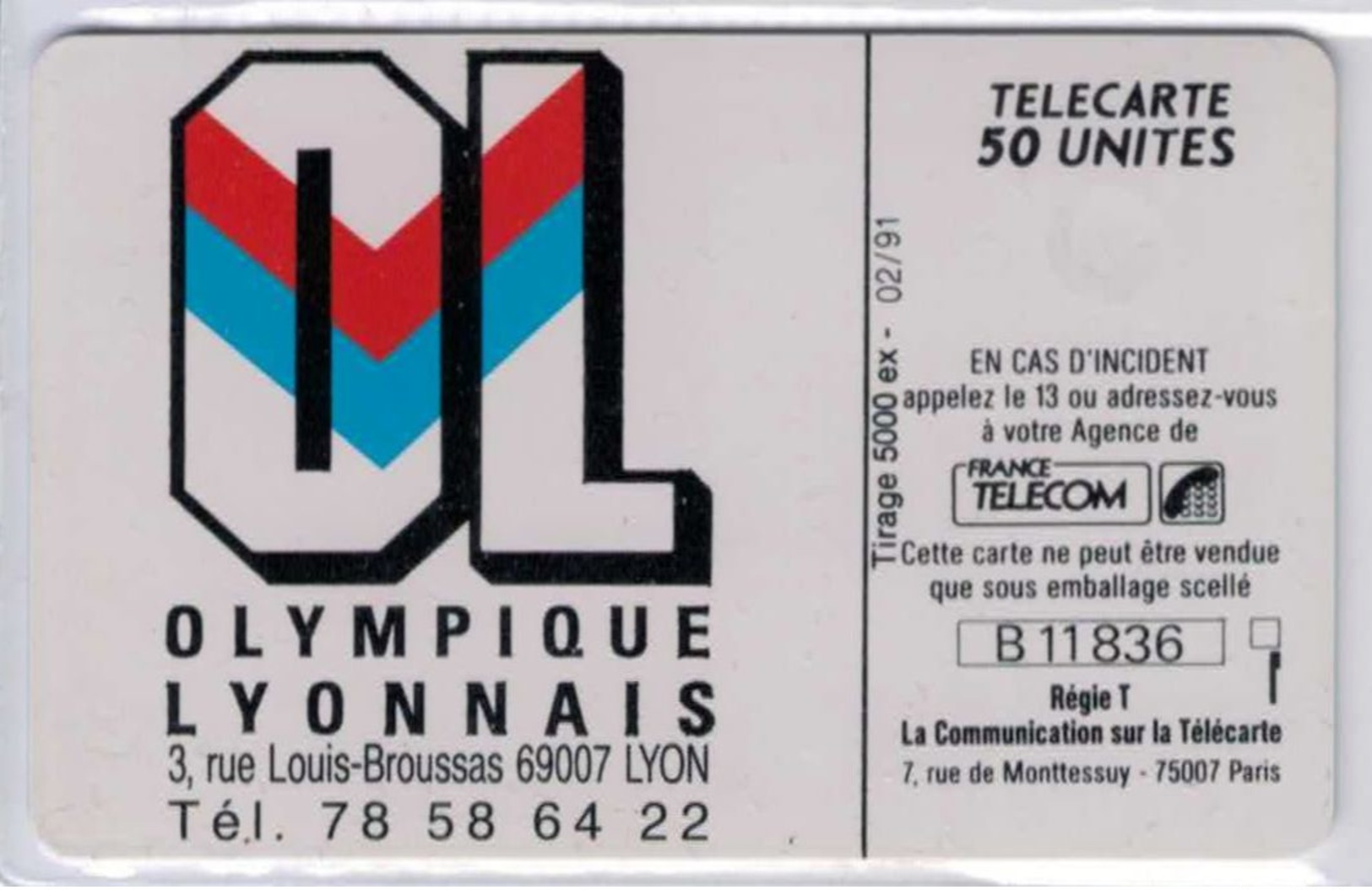 D574 - Olynpique Lyonnais - Neuve Avec Ses 50 Unités - Voir Scans Et Description - Ad Uso Privato