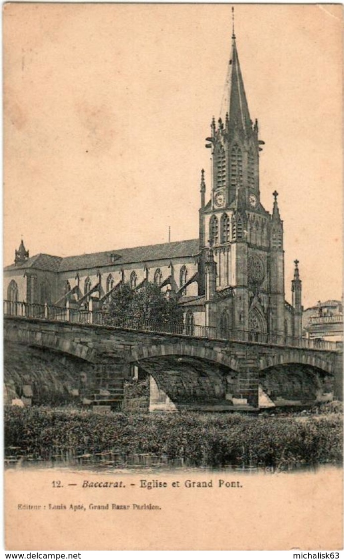 51za 918 CPA - BACCARAT - EGLISE ET GRAND PONT - Baccarat