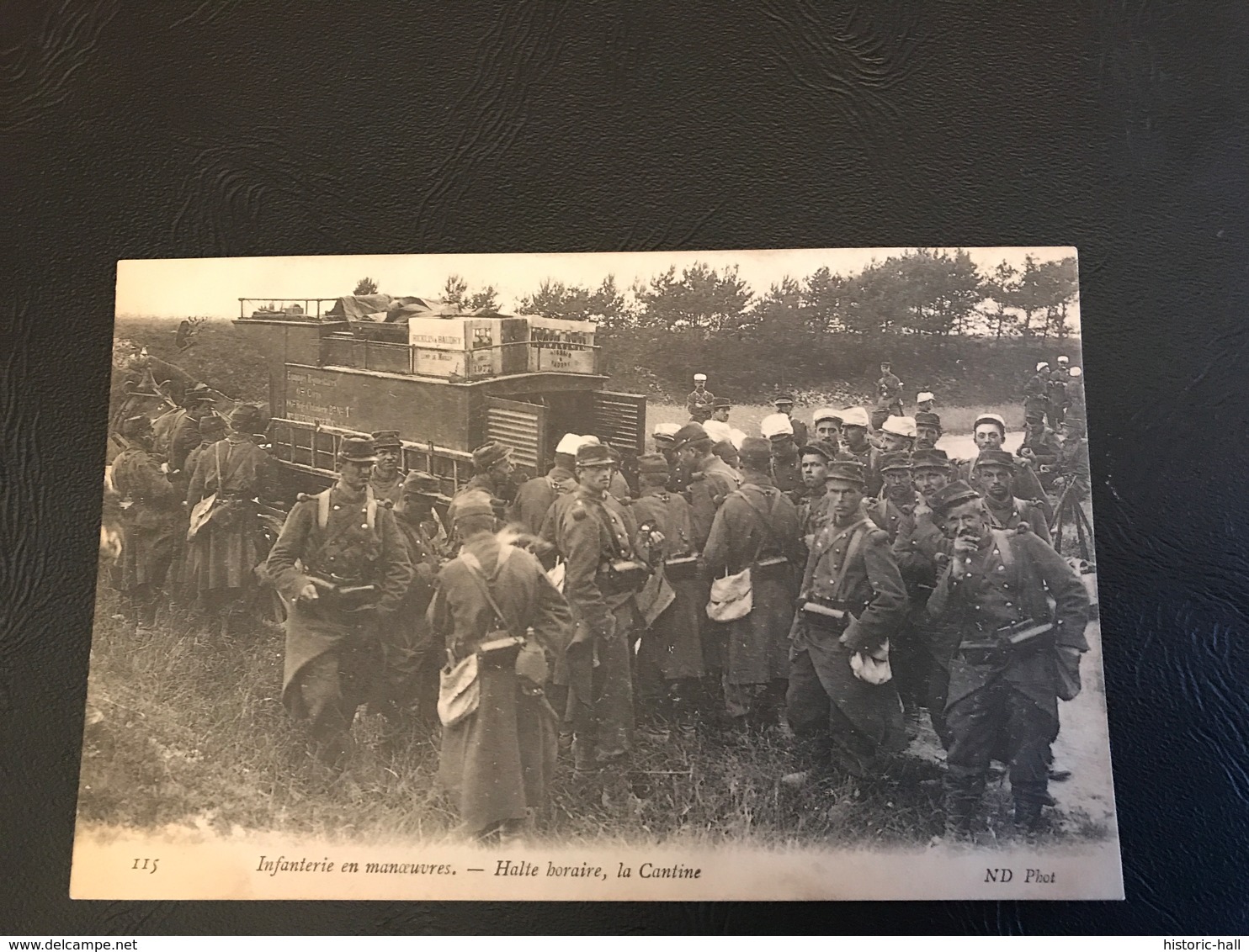 115 - Infanterie En Manoeuvres - Halte Horaire, La Cantine - Manöver