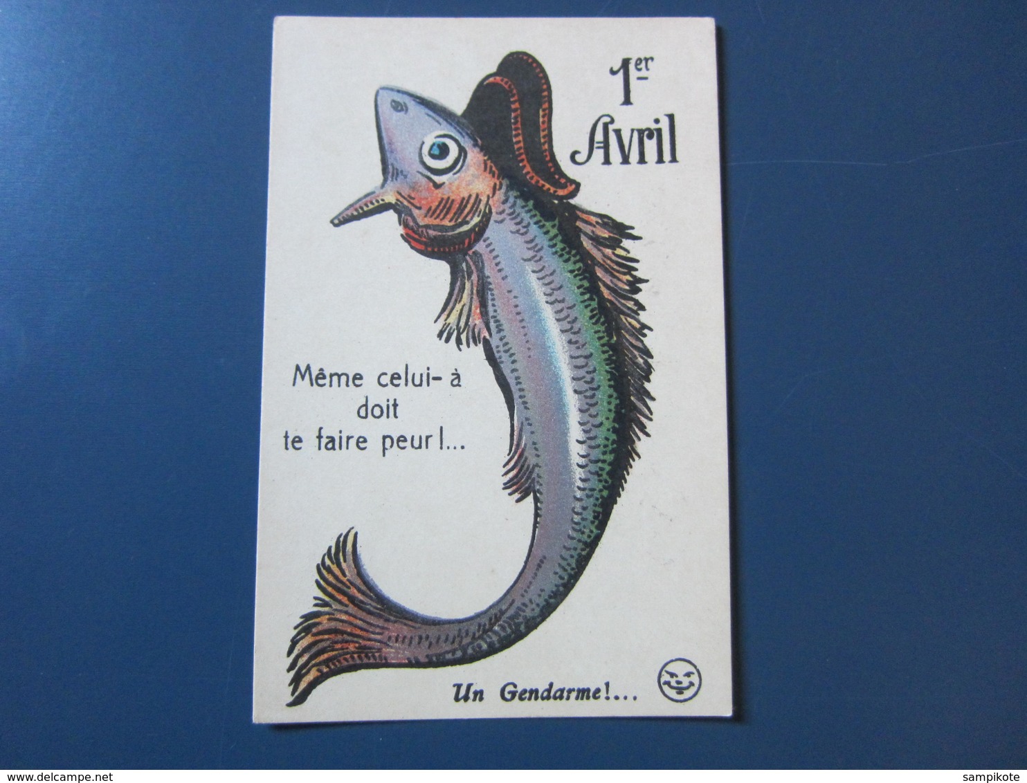 Carte Postale Premier Avril Un Gendarme - 1° Aprile (pesce Di Aprile)