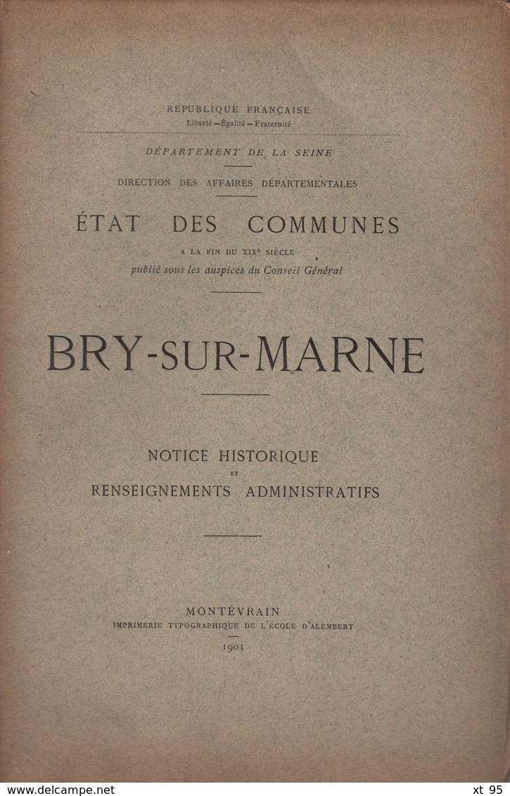 Etat Des Communes - Bry Sur Marne - 1901 - Notice Historique Et Renseignements Dministratifs - 1801-1900