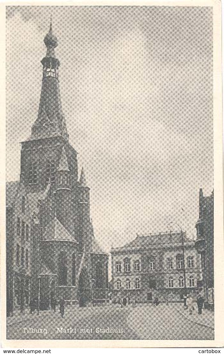 Tilburg, Markt Met Stadhuis   (het Zichtbare Raster Op De Kaart Is Veroorzaakt Door Het Scannen) - Tilburg