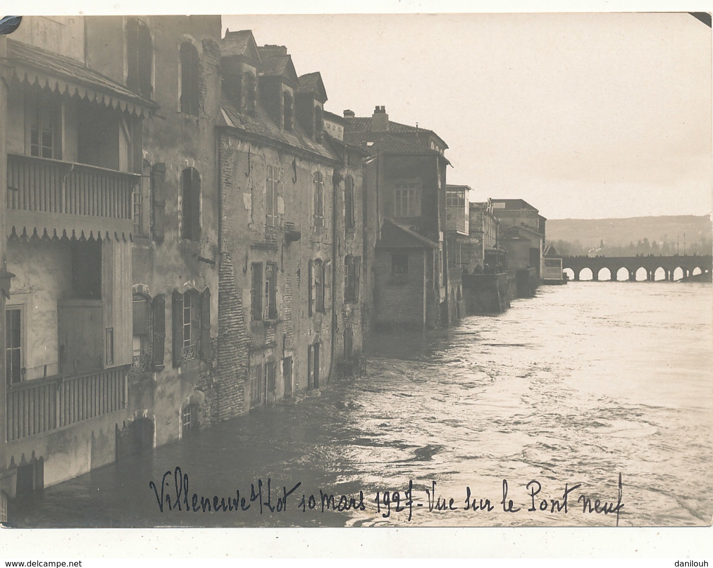 47 // VILLENEUVE SUR LOT  10 Mars 1927 / INONDATION   Vue Sur Le Pont Neuf   / Photo 18 X 12 - Villeneuve Sur Lot