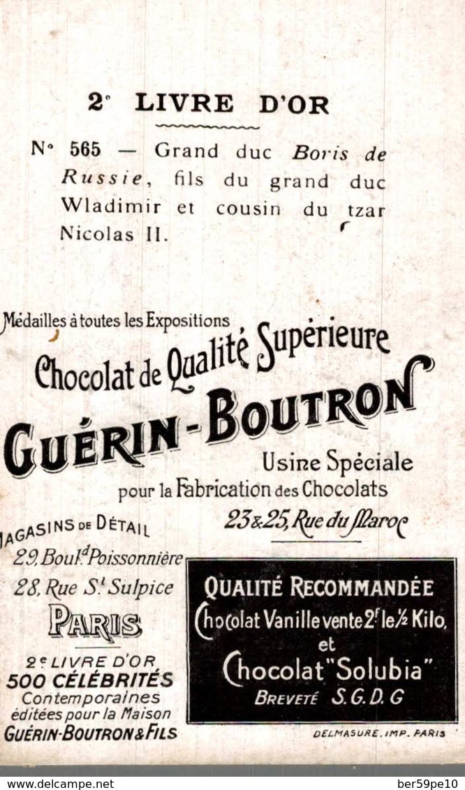 CHROMO CHOCOLAT GUERIN-BOUTRON  2e LIVRE D'OR N° 565 GRAND DUC BORIS  DE RUSSIE - Guérin-Boutron