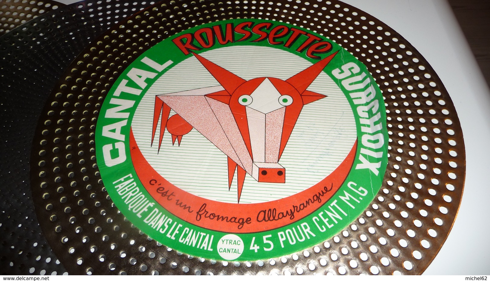 ETIQUETTE      DE  FROMAGE ROUSSETTE  ALLAYRANGUE YTRAC CANTAL - Fromage